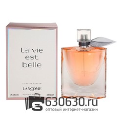 Парфюмерия "La Vie Est Belle L'Eau de Parfum" 100 ml