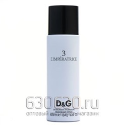 Парфюмированный Дезодорант D&G"3 L'Imperatrice" 200 ml
