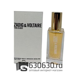 Мини парфюмерия Zadig&Voltaire "This Is Her!" EURO LUX 30 ml