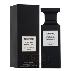 Tom Ford "Fucking Fabulous Eua De Parfum"( в новом дизайне) 100 ml