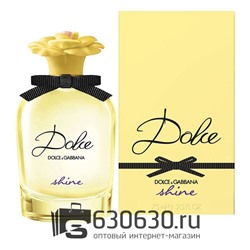 Dolce & Gabbana "Dolce Shine" EDP 75 ml