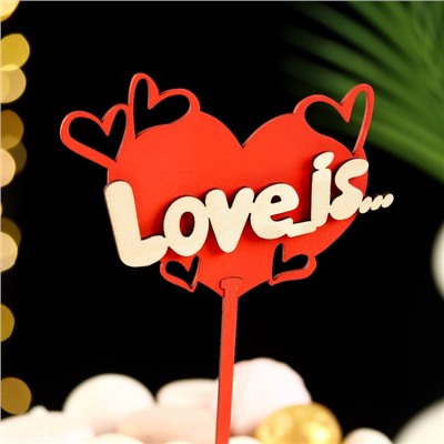 Топпер "Love is", в упаковке, красный, 15×7 см