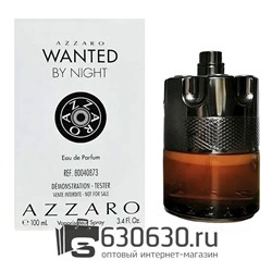 ТЕСТЕР Azzaro "Wanted By Night" 100 ml (Евро)