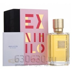 ОАЭ Ex Nihilo"Explicite"100 ml ( В оригинальной упаковке)