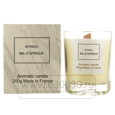 Ароматическая свеча для дома Byredo"Bal D'afrique" 250 gr
