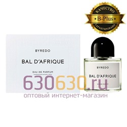 B-Plus Byredo "Bal D'Afrique" EDP 100 ml