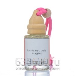 Автомобильная парфюмерия "La Vie Est Belle Eau de Parfum" 12 ml