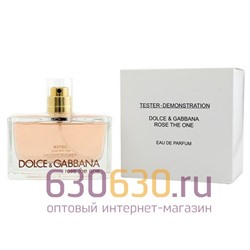 ТЕСТЕР Dolce & Gabbana "Rose The One" EDP 100 ml