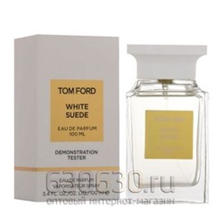 ТЕСТЕР Tom Ford "White Suede Eau de Parfum NEW"(ОАЭ) 100 ml