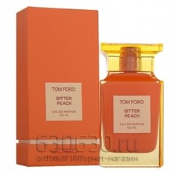 A-PLUS Tom Ford "Bitter Peach Eau de Parfum" 100 ml