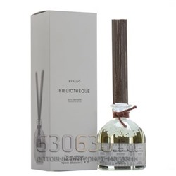 Аромадиффузор с палочками Byredo "Bibliotheque Eau De Parfum" 100 ml