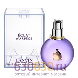 A-Plus Lanvin "Eclat D'Arpege" 100 ml (стекло)